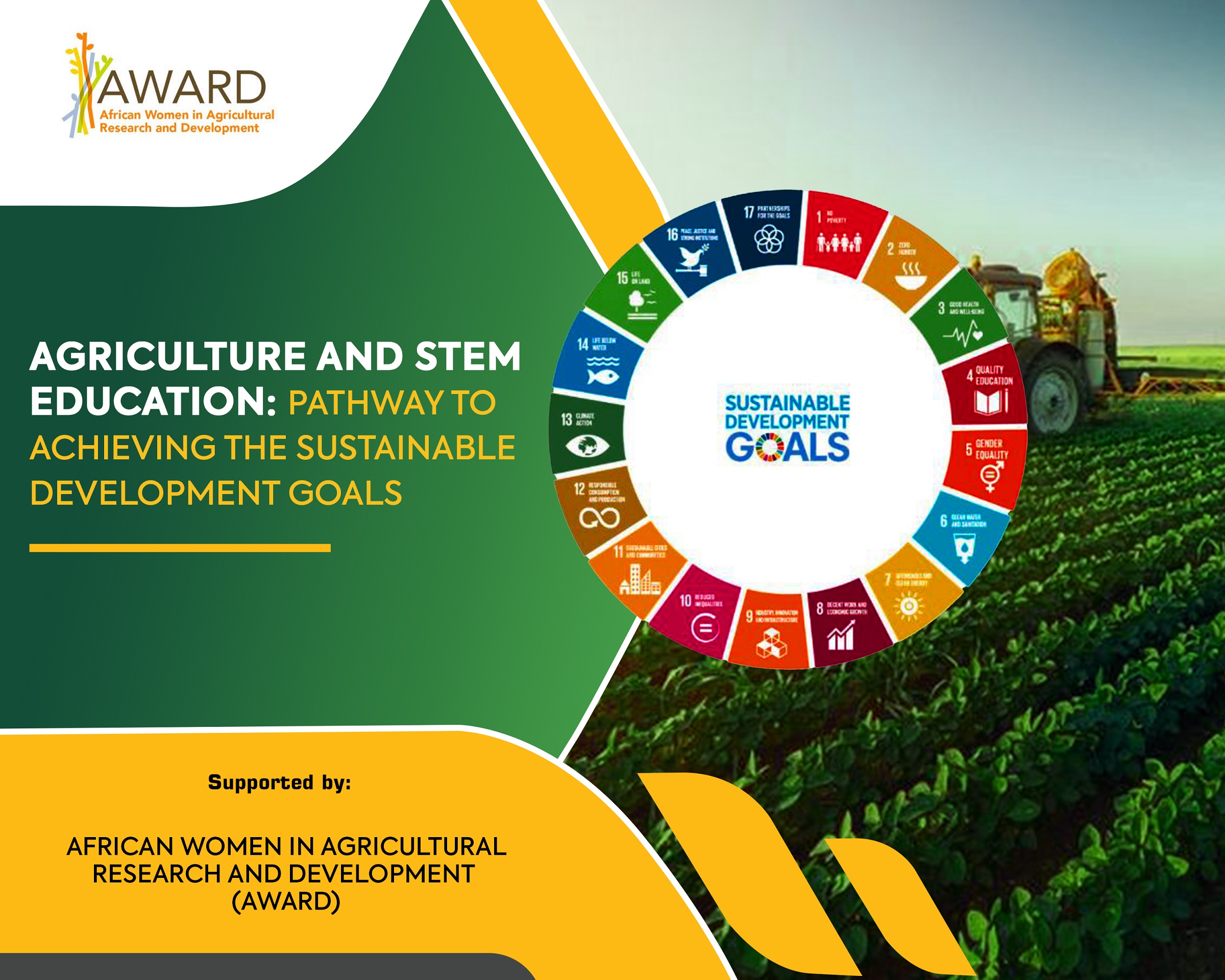 Agriculture and Stem Education:  PATHWAY TO ACHIEVING THE SUSTAINABLE  DEVELOPMENT  GOALS