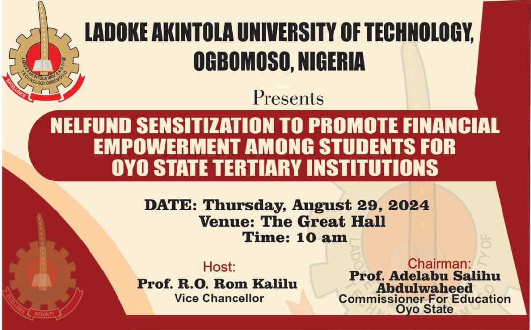 IMPORTANT NOTICE TO ALL STUDENTS ON NELFUND SENSITIZATION PROGRAMME FOR OYO STATE TERTIARY INSTITUTIONS