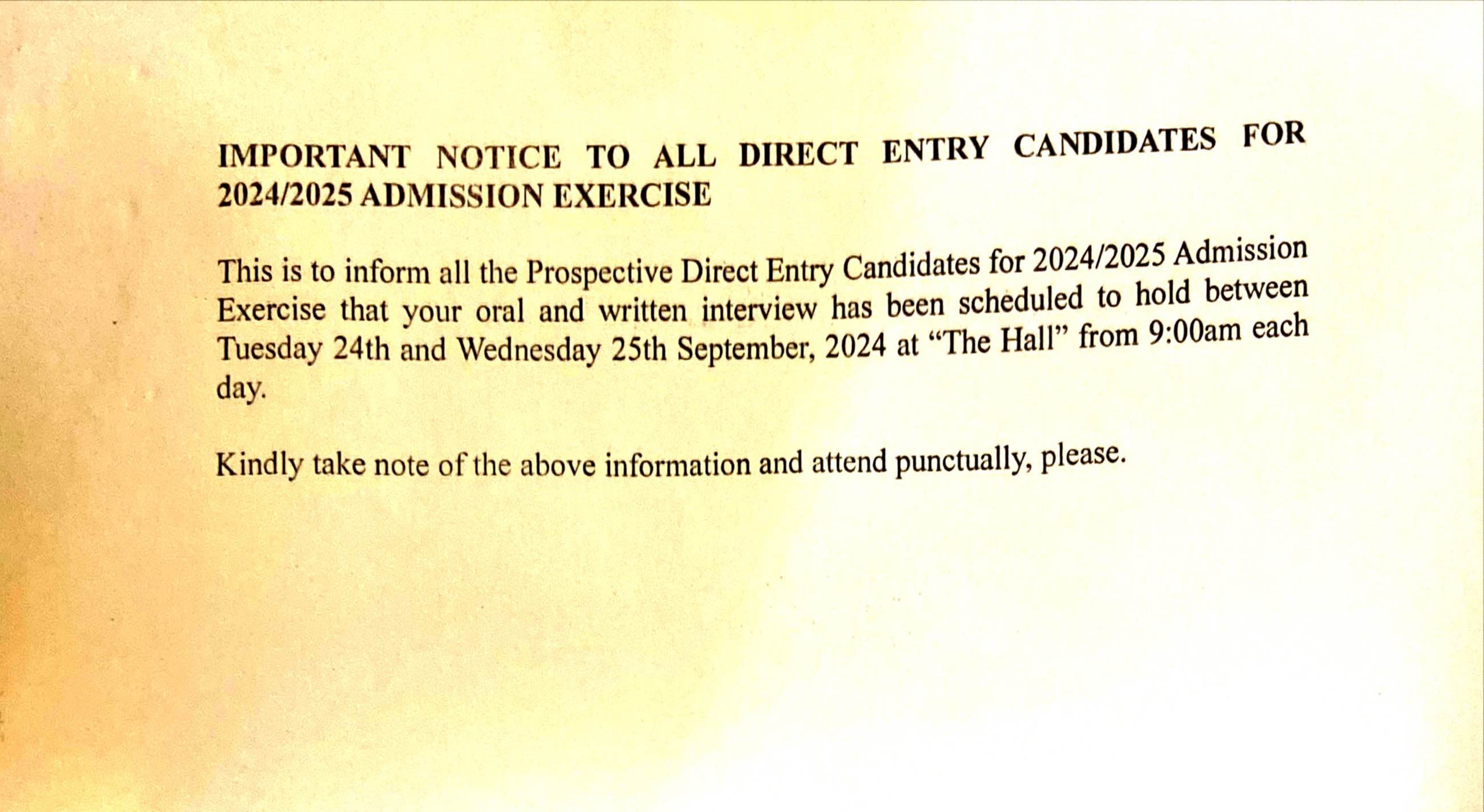 IMPORTANT NOTICE TO ALL DIRECT ENTRY CANDIDATES FOR 2024/2025 ADMISSION EXERCISE